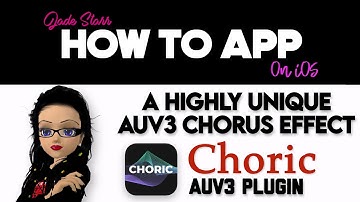 A Highly Unique Chorus Effect Choric on iOS - How To App on iOS! - EP 815 S11