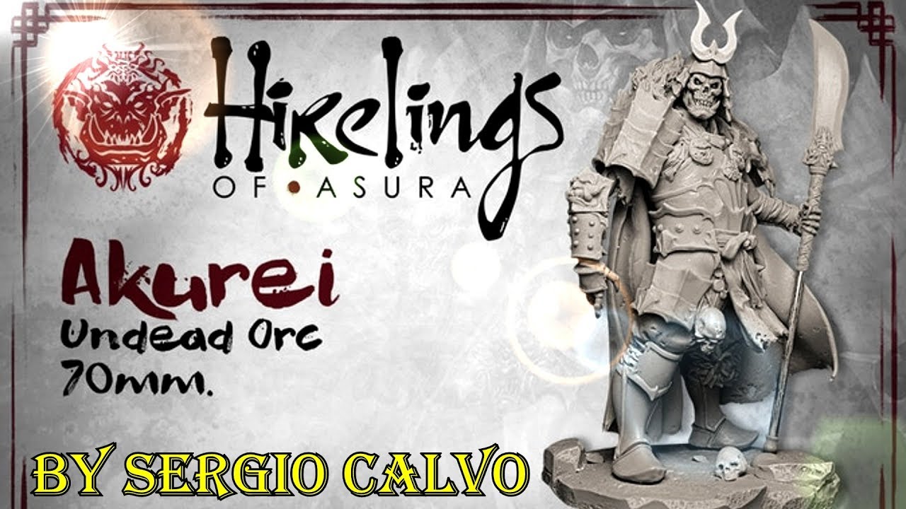 Hirelings Of Asura  - Akurai The Undead Orc 70mm Resin Miniature By Sergio Calvo