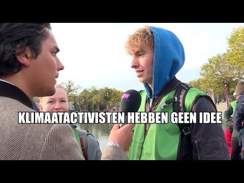 Klimaatactivisten creëren chaos maar weten niks