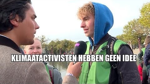 Klimaatactivisten creëren chaos maar weten niks