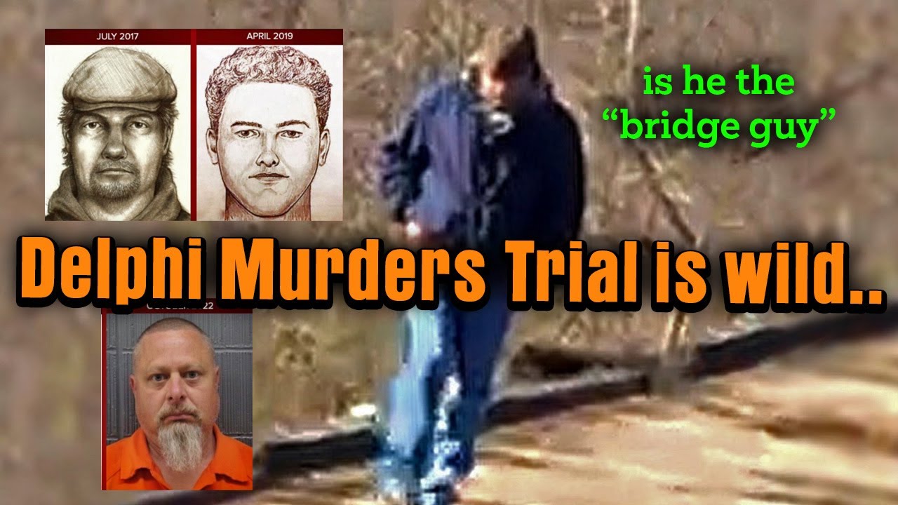 Reading the Delphi Murders Trial recap to you so you don't have to ...