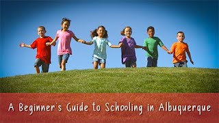 Getting to Know APS: A Beginner's Guide to Schooling in Albuquerque