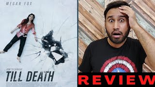 Till Death (2021) Movie Review | Till Death Review | Till Death Full Movie | Faheem Taj