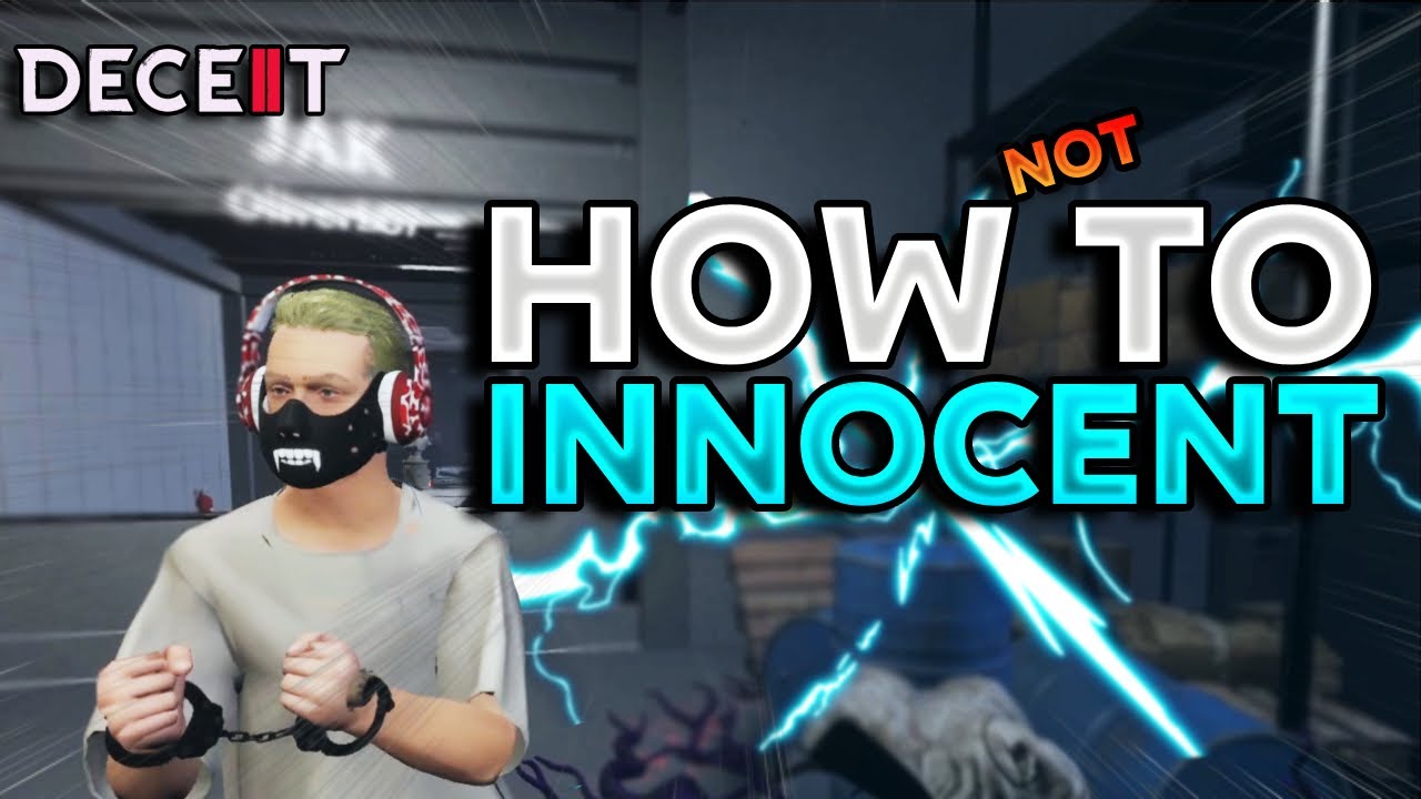How NOT To Play Innocent | Deceit 2