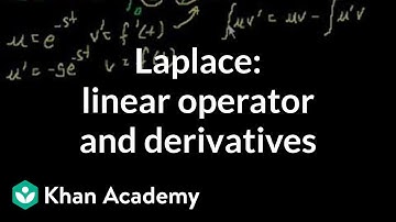 Laplace as linear operator and Laplace of derivatives | Laplace transform | Khan Academy