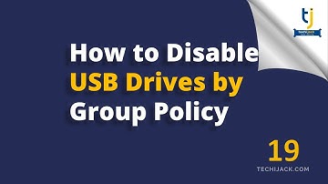 How to Block USB Drives with Group Policy | Server 2025