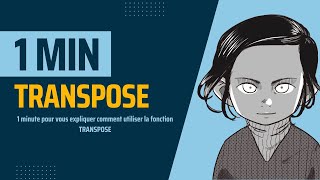 Google Sheets - La Fonction Transpose En 1 Minute
