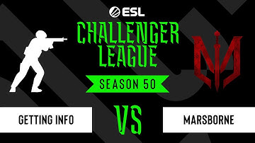 LIVE: Getting info vs Marsborne - ESL Challenger League - Season 50 NA