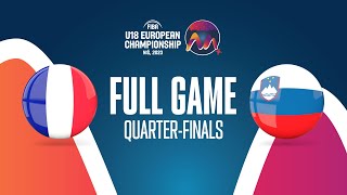 QUARTER-FINALS : France v Slovenia | Full Basketball Game