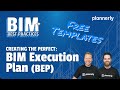 Quickly create the perfect BIM Execution Plan (BEP) - from free BEP templates