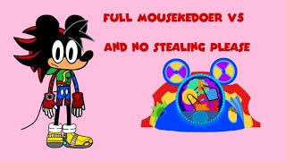 Full Mousekedoer V5