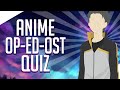 Anime OP / ED / OST Quiz (45 songs)