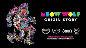 Meow Wolf: Origin Story - Official Trailer | Meow Wolf