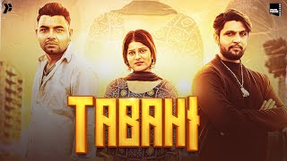 Haryanvi Song 2021 | Tabahi -  Ghanu Music |  Haryanvi Song  Haryanvi 2021