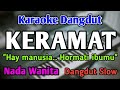 KERAMAT - Karaoke Nada Wanita Cewek Dangdut Band Slow | Rhoma Irama Live Keyboard