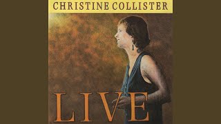 Video thumbnail of "Christine Collister - Warm Love Gone Cold"