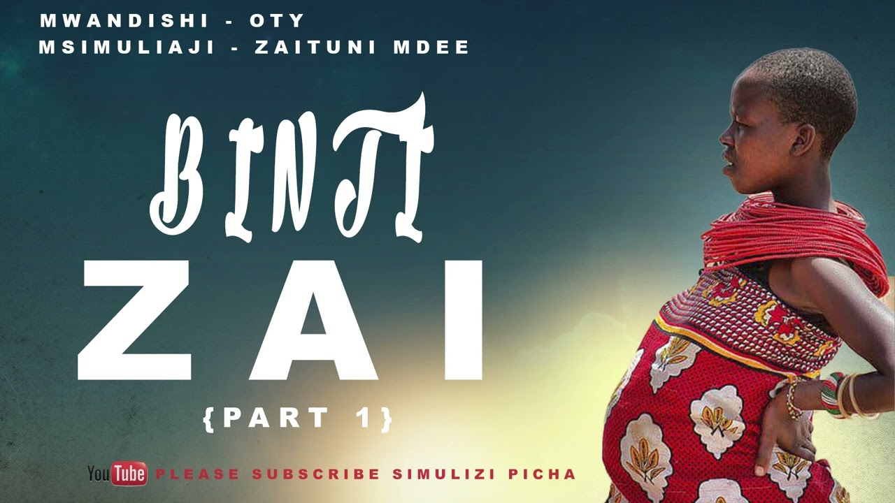 SIMULIZI YA KUSIKITISHA YA BINTI ZAI II SEHEMU YA KWANZA