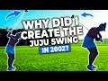The Juju Golf Swing And How It All Started in 2002