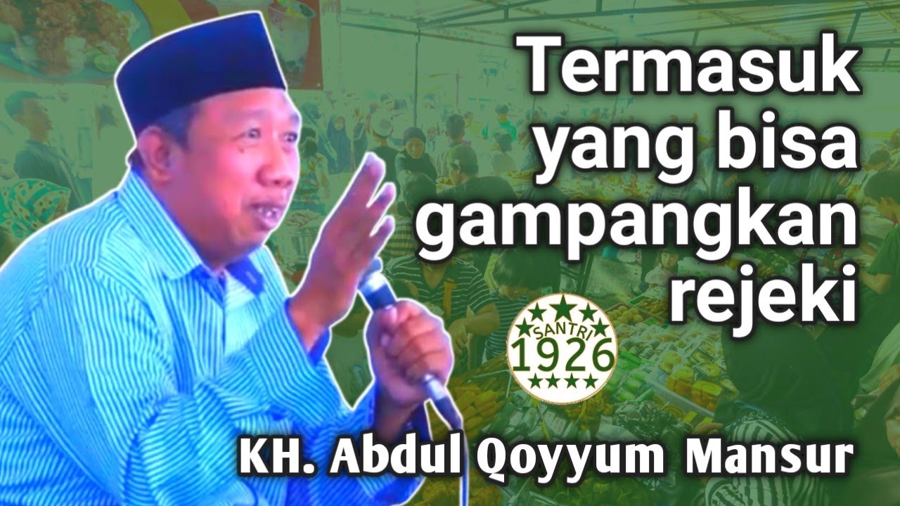 Wasiat Nabi Muhammad Pada Abu Dzar | Gus Qoyyum | KH. Abdul Qoyyum Mansur