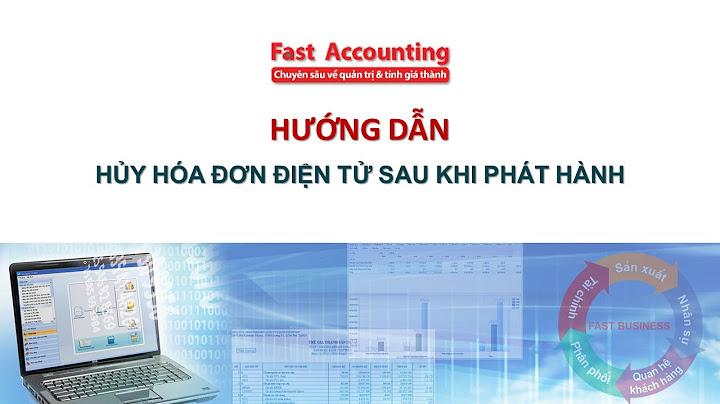 Thủ tục hủy hóa đơn điện tử đã phát hành năm 2024