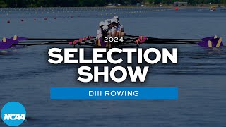 2024 NCAA DIII rowing championship selection show