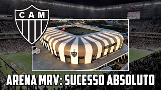 ARENA MRV aumenta em quase 10 VEZES o FATURAMENTO do ATLÉTICO-MG! Veja!