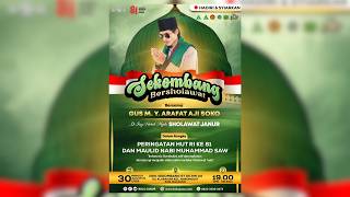 🔴[LIVE] Sekombang Bersholawat Bersama Majelis Janur - Gus M.Y Arafat Aji Soko