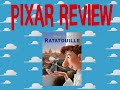 PIXAR MOVIE REVIEW: Ratatouille (2007)