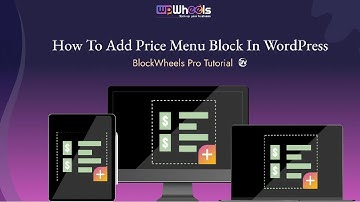 How To Add Price Menu Block In WordPress | BlockWheels Pro Tutorial #BlockWheels #gutenberg