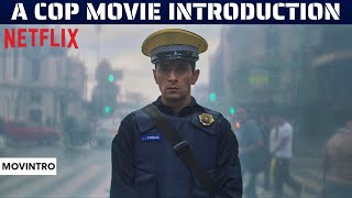 A Cop Movie | Short Introduction | Leonardo, Raúl Briones, Mónica Del Carmen | Movintro | Netflix |