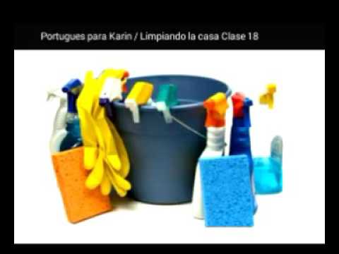 Portugués para Karin / Clase 18 / Limpieza en casa