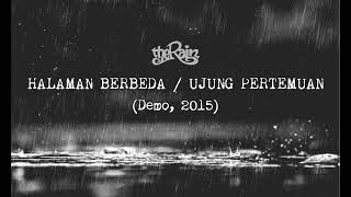 The Rain - Bagaimana Mungkin (Halaman Berbeda / Ujung Pertemuan) Demo, 2015