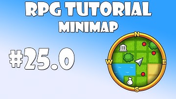 #25.0 Unity RPG Tutorial - Minimap