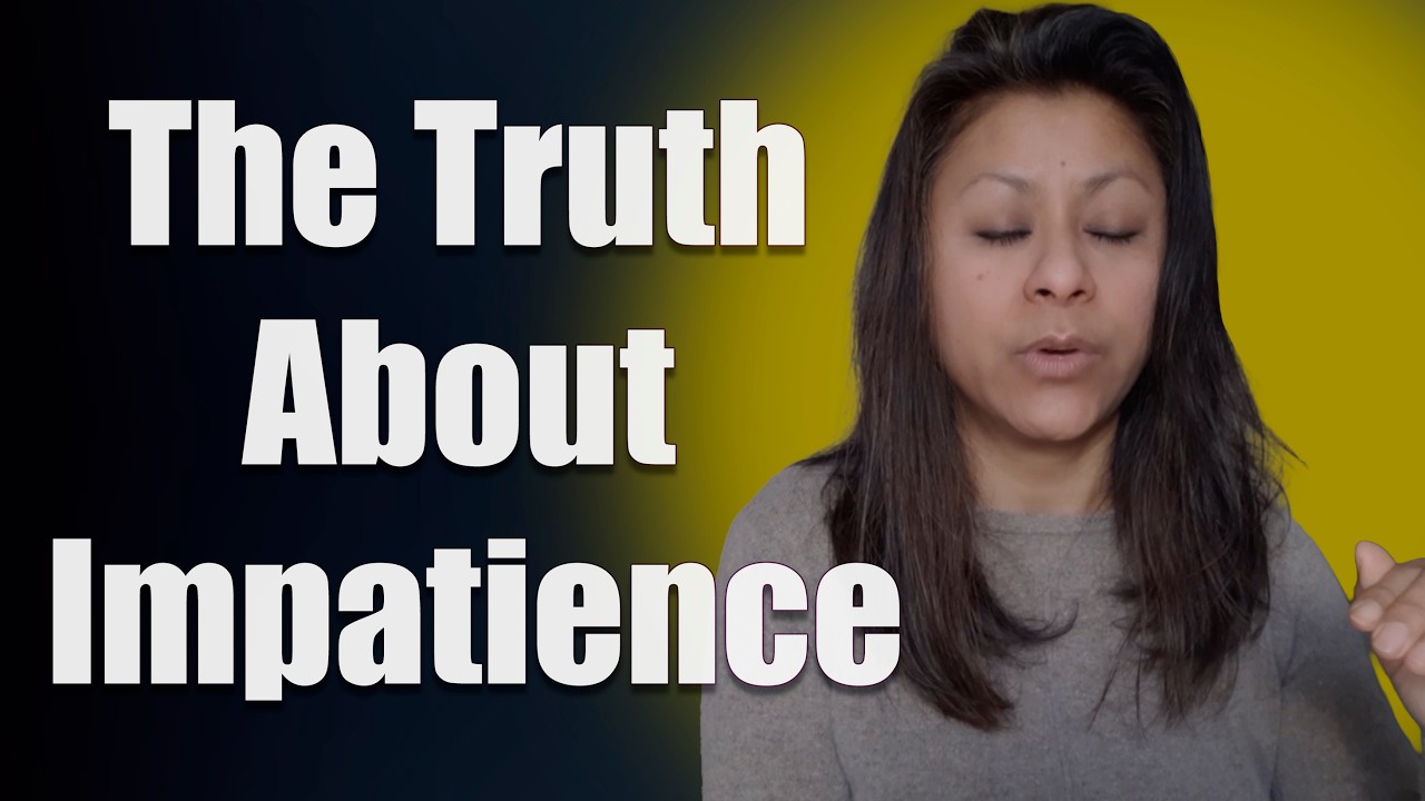 Why you feel impatient and what it really means (plus a divinely guided technique).