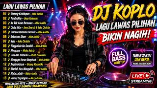 DJ REMIX NOSTALGIA LIVE 🎧 Bintang Kehidupan, Ku Tak Akan Bersuara, Tenda Biru | Full Bass
