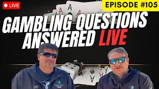 Live Episode #105 | Your Slots & Gambling Questions Answered #slots #gambling #casino