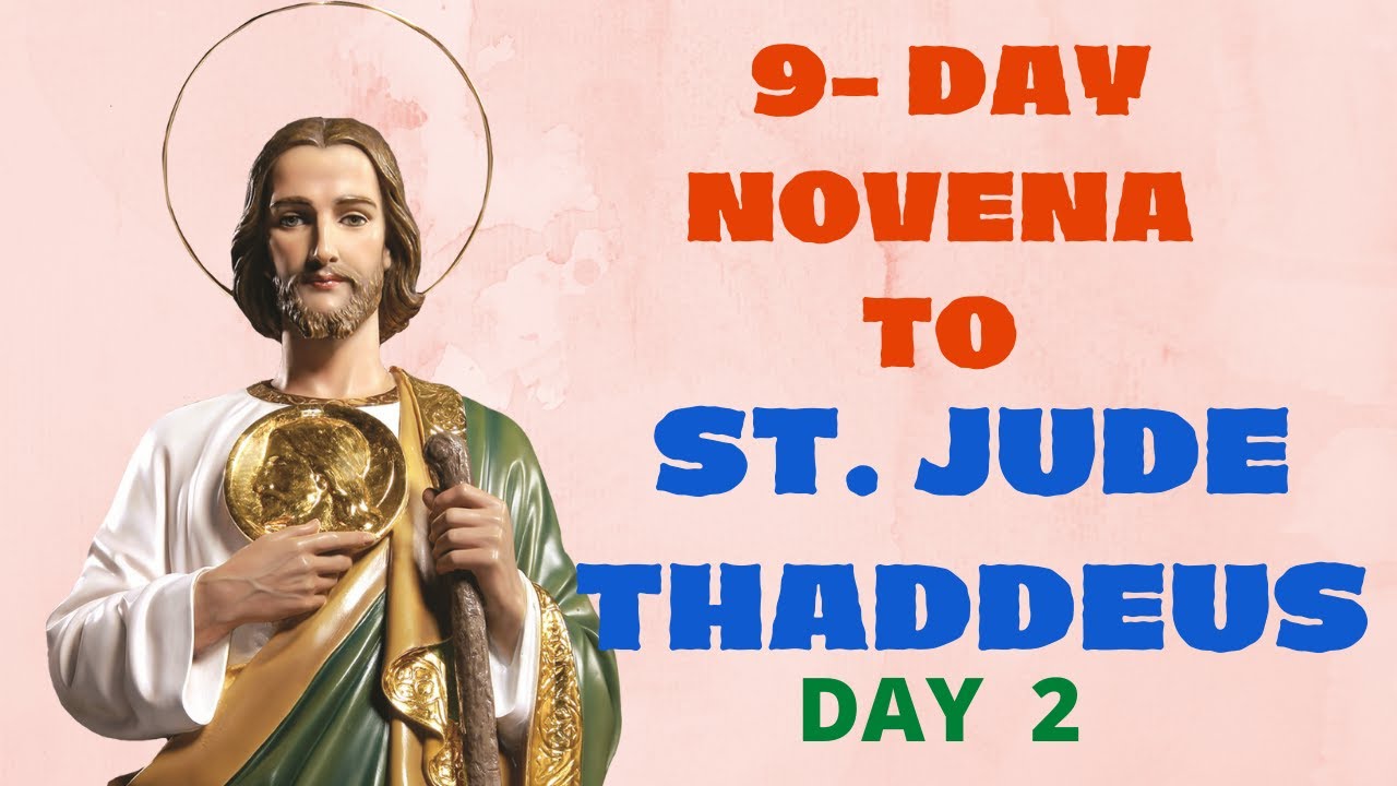 9DAY NOVENA TO ST. JUDE THADDEUS DAY 2 YouTube