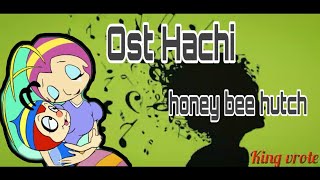 Ost Hachi Lirik Lagu Honey Bee Hutch Hachi Anak Yang Sebatang Kara Youtube