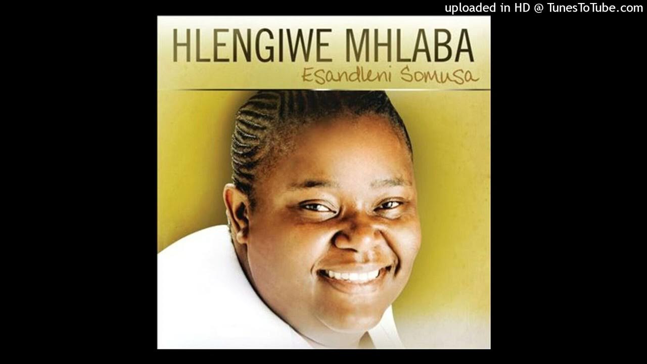 Hlengiwe Mhlaba - Uyangithanda Ubaba Hlengiwe Mhlaba - Uyangithanda Ubaba