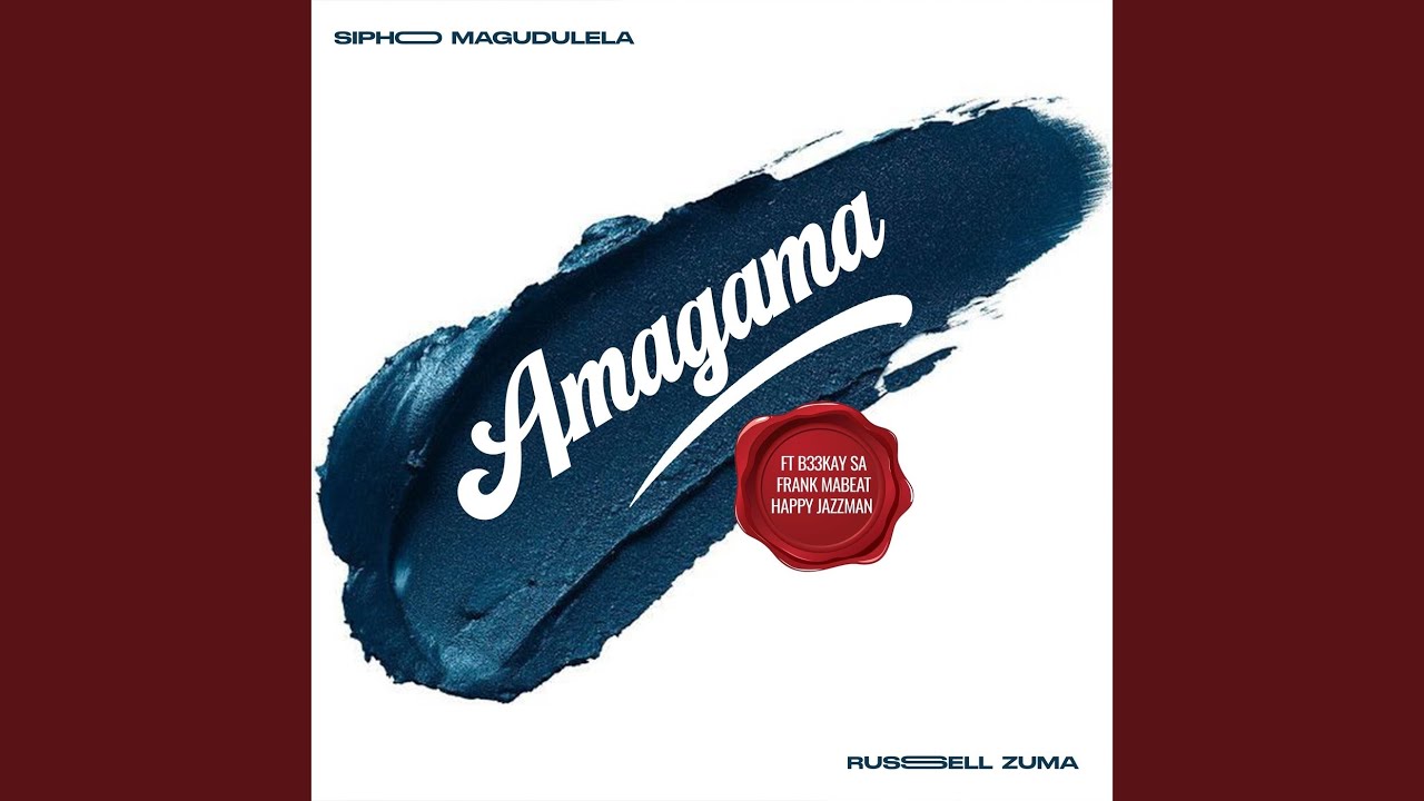 MP3: Sipho Magudulela, Russell Zuma, Frank Mabeat, Happy Jazzman, B33Kay SA - Amagama