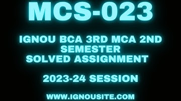 IGNOU MCS-023 solved assignment 2023-24 Download || BCA 3rd semester solved assignments.
