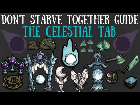 Don't Starve Together Guide: The Celestial Crafting Tab