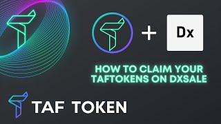 How to claim your TAF Tokens on DxSale