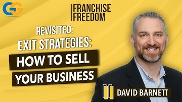 Revisited: Exit Strategies: How To Sell Your Business