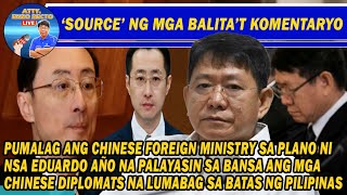 PUMALAG ANG CHINESE FOREIGN MINISTRY SA PLANO NI NSA EDUARDO AÑO