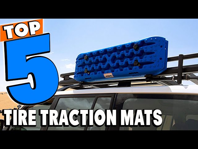 Top 5 Best Tire Traction Mats Review in 2023 