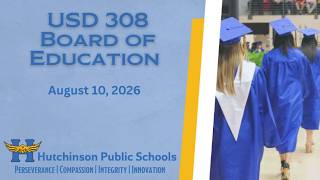 USD 308 Board of Education Meeting August 10 2026