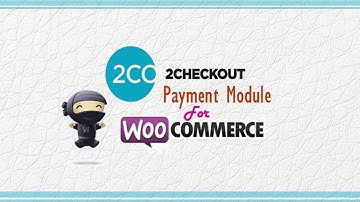 WooCommerce 2Checkout Payment Gateway | Codecanyon Scripts and Snippets