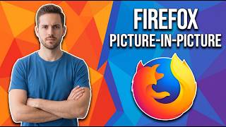 How To Use Firefox Picture-In-Picture (Easy Guide) screenshot 4