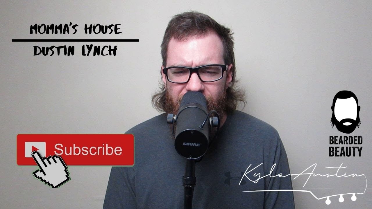 Momma's House Dustin Lynch (cover) YouTube